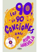 Los 90 en 90 canciones (o más)