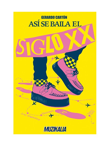 Así se baila el siglo XX (y parte del XXI)