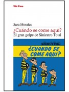 ¿Cuándo se come aquí? ¿Cuándo se come aquí?