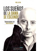 Los sueños de La Dama se esconde Los sueños de La Dama se esconde