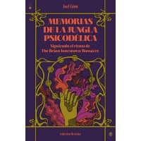 Memorias de la jungla psicodélica