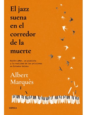 El jazz suena en el corredor de la muerte