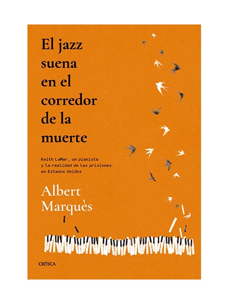 El jazz suena en el corredor de la muerte