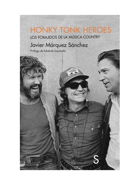 Honky Tonk Heroes