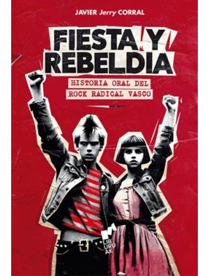 Fiesta y rebeldía