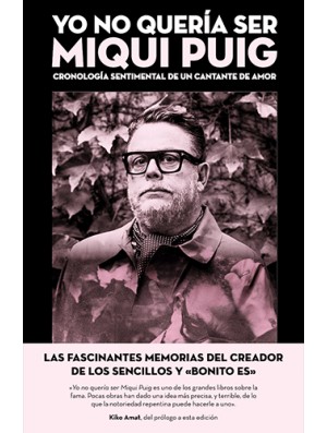 Yo no quería ser Miqui Puig