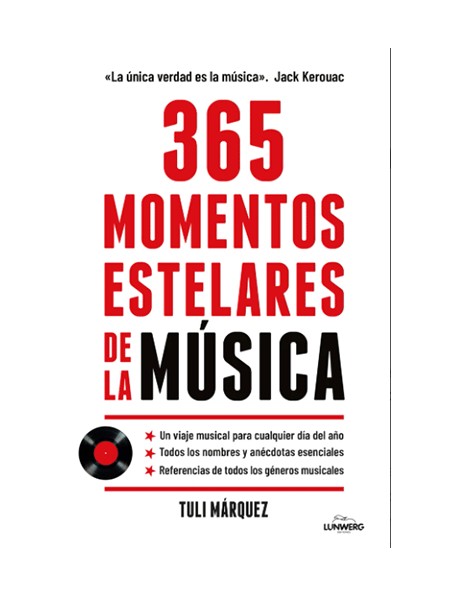 365 momentos estelares de la música