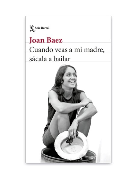 Cuando veas a mi madre, sácala a bailar