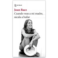 Cuando veas a mi madre, sácala a bailar