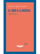 El odio a la música El odio a la música