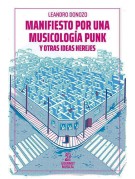 Manifiesto por una musicología punk Manifiesto por una musicología punk
