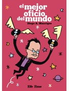 El mejor oficio del mundo El mejor oficio del mundo