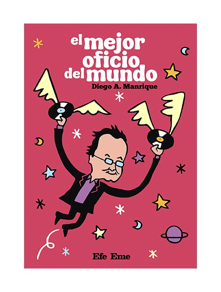 El mejor oficio del mundo