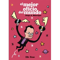 El mejor oficio del mundo
