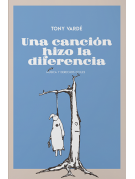 Una canción hizo la diferencia Una canción hizo la diferencia