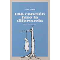 Una canción hizo la diferencia