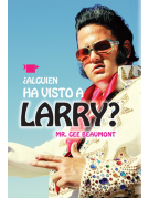 ¿Alguien ha visto a Larry? ¿Alguien ha visto a Larry?