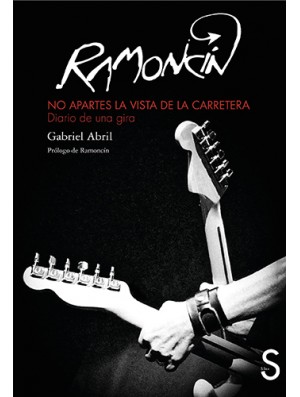 Ramoncín (Diario de una gira)