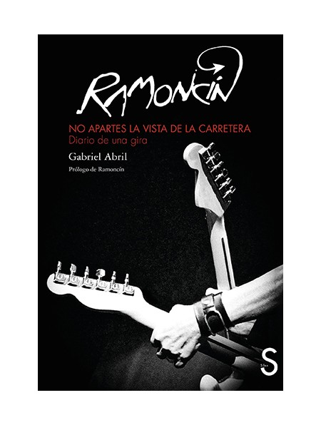 Ramoncín (Diario de una gira)