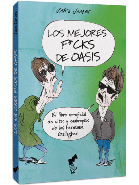 Los mejores f*cks de Oasis