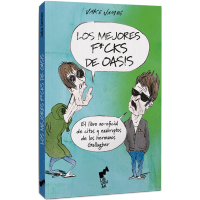Los mejores f*cks de Oasis