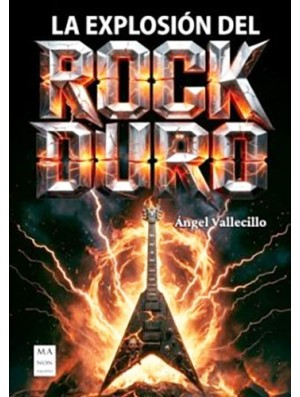 La explosión del rock duro