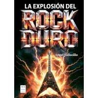 La explosión del rock duro
