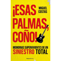 ¡Esas palmas, ¡coño!