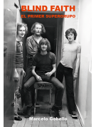 Blind Faith + Dr. Feelgood Blind Faith + Dr. Feelgood