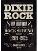 Dixie Rock + El legado de Duane