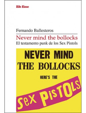 Never Mind The Bollocks