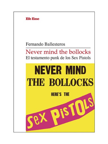 Never Mind The Bollocks