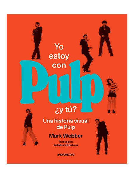 Yo estoy con Pulp ¿y tú?