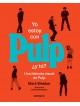 Yo estoy con Pulp ¿y tú?