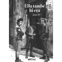 Ella també hi era
