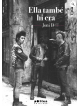 Ella també hi era