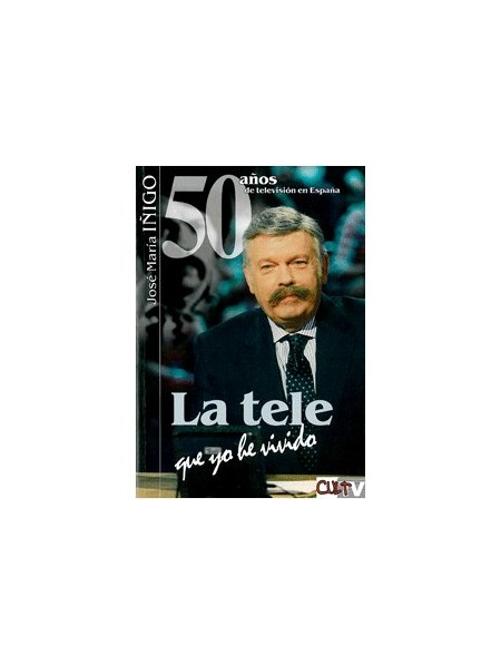 La tele que yo he vivido