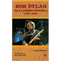 Bob Dylan en la prensa española (1980-1993)