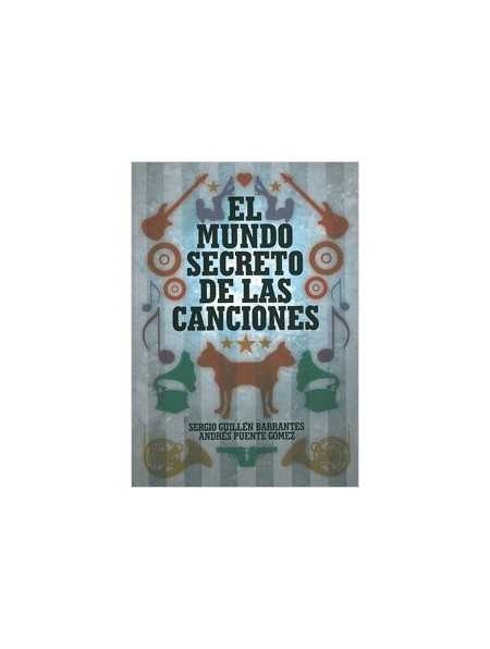 El mundo secreto de las canciones