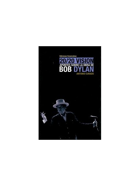 Apuntes sobre la obra de Bob Dylan