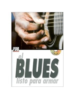 El blues listo para armar
