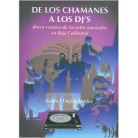 De los chamanes a los DJ