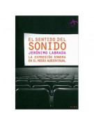 El sentido del sonido El sentido del sonido