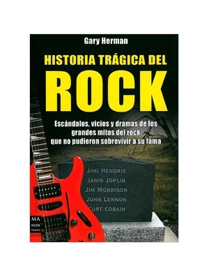 Historia trágica del rock