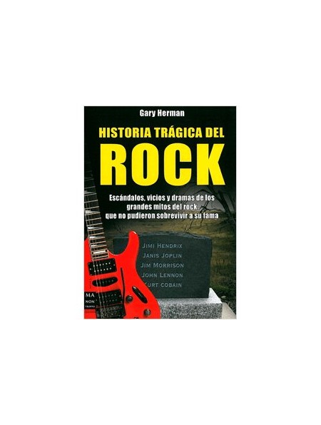 Historia trágica del rock