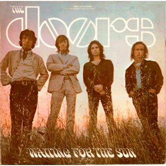 WAITING FOR THE SUN (The Doors, 1968)