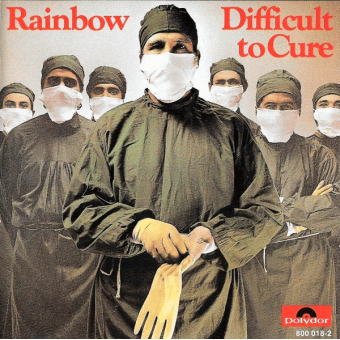 DIFFICULT TO CURE (Rainbow, 1981)