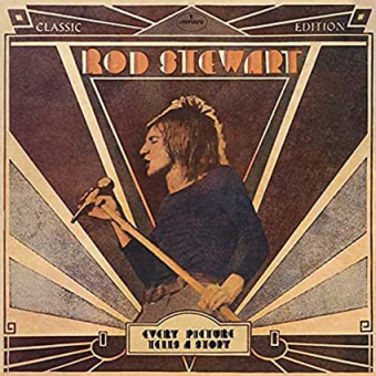 EVERY PICTURE TELLS A HISTORY (Rod Stewart, 1971)