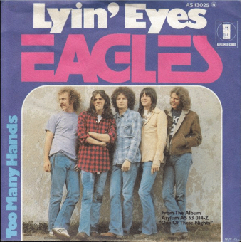 LYIN’ EYES (Eagles, 1975)