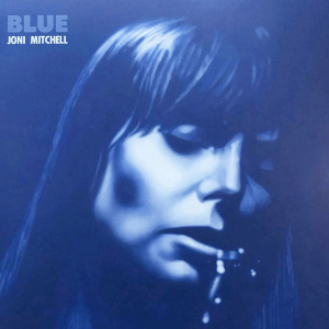 BLUE (Joni Mitchell, 1971)